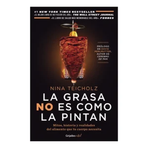 LA GRASA NO ES COMO LA PINTAN